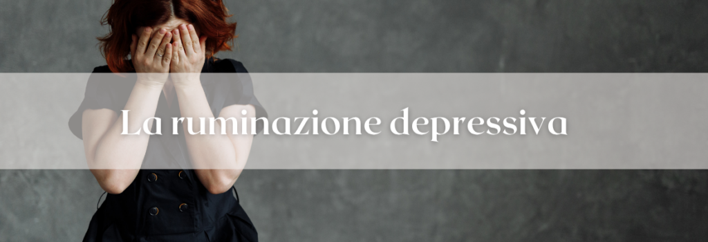 Donna con la ruminazione depressiva